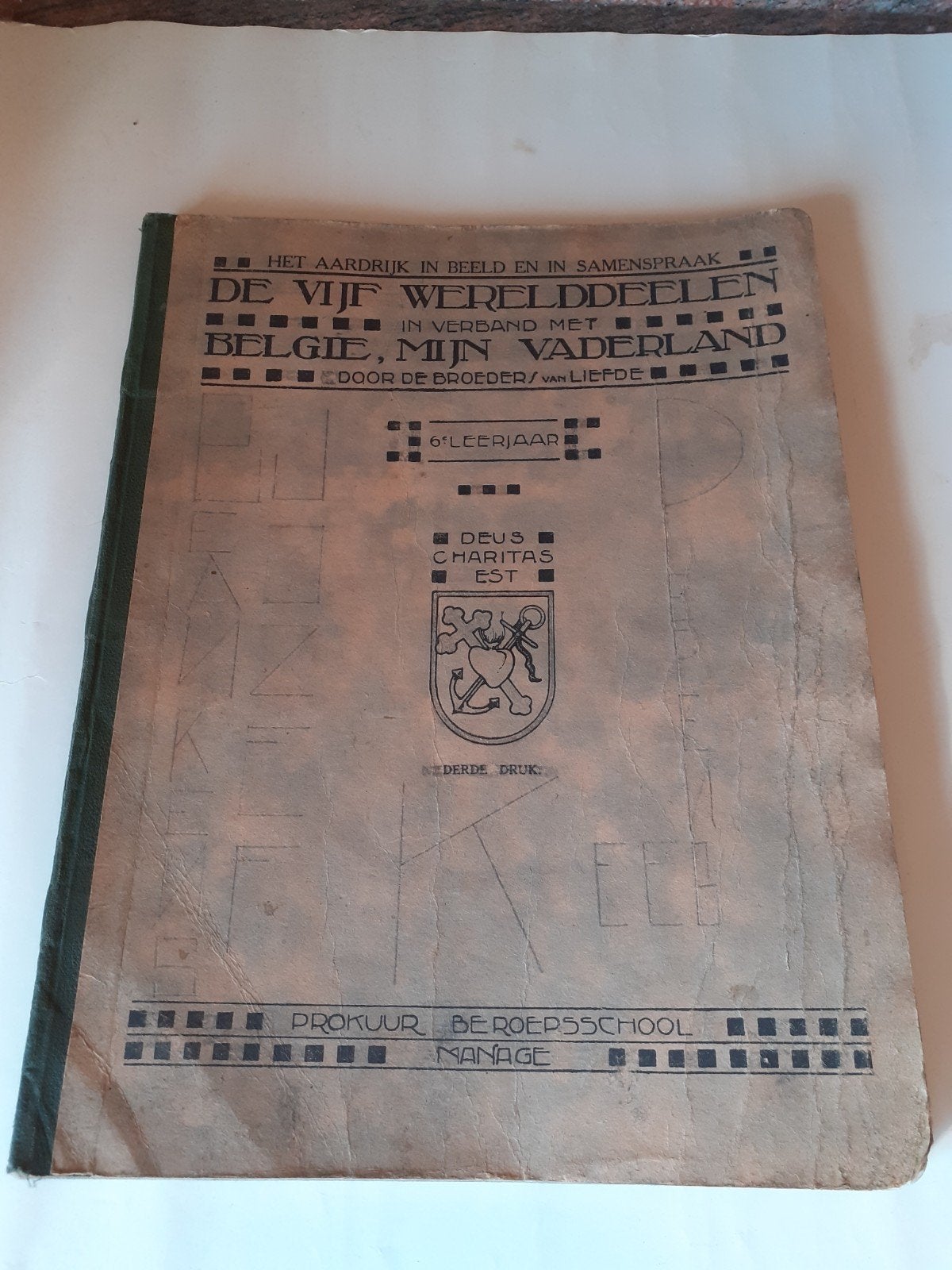 De vijf wereld delen, België mijn vaderland, Antiquités & Art, Antiquités | Livres & Manuscrits, Enlèvement ou Envoi, Broeders van liefde