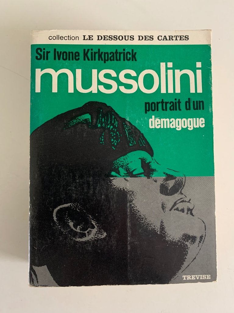 Mussolini portrait 'un démagogue Ivone Kirkpatrick, Ophalen of Verzenden, Gelezen