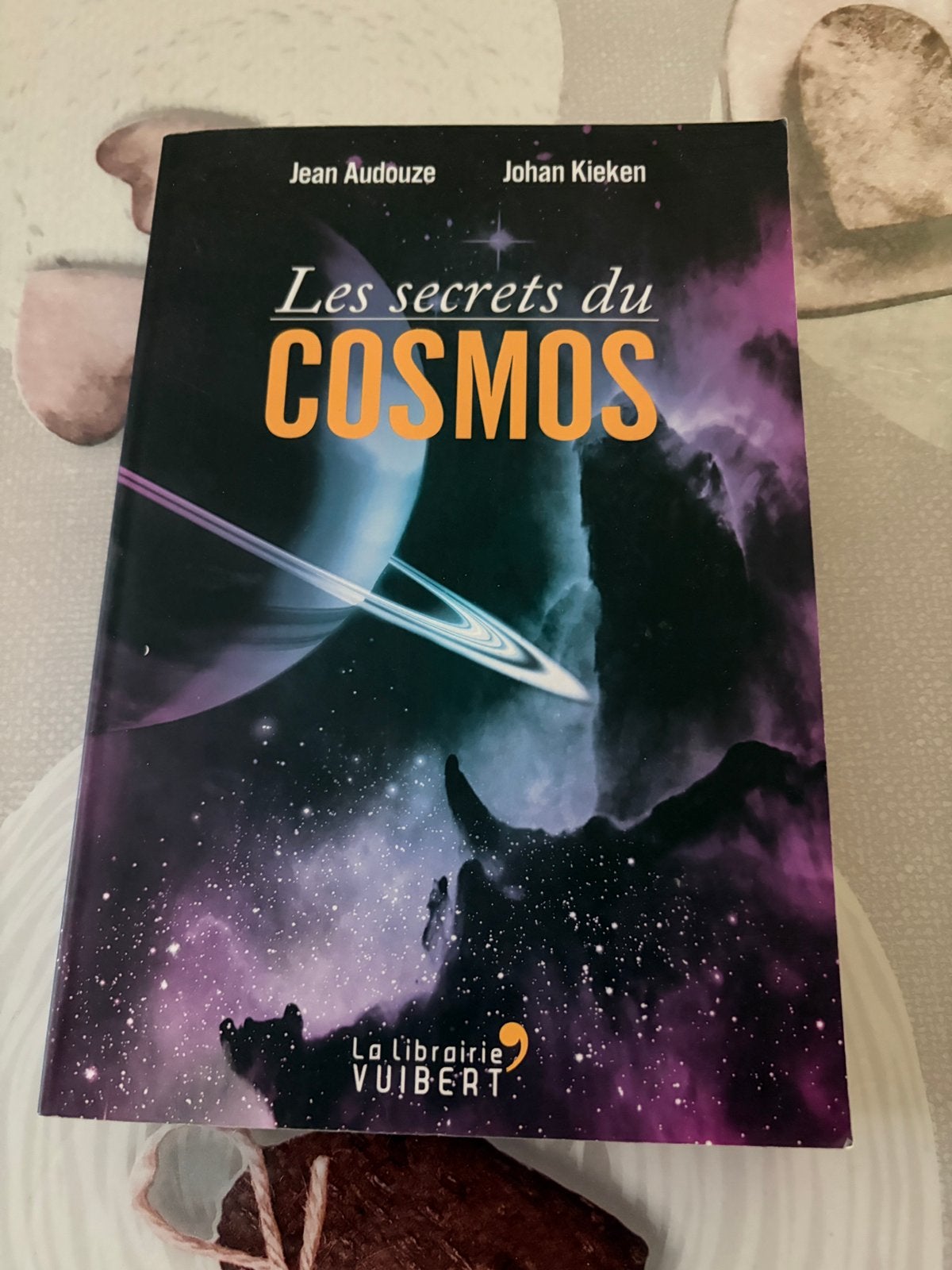 Les Secrets du cosmos – Jean Audouze & Johan Kieffer, Enlèvement ou Envoi, Comme neuf