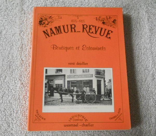 Namur Revue 1875 1925 Boutiques et Estaminets (R Dejollier ), Enlèvement ou Envoi, Utilisé