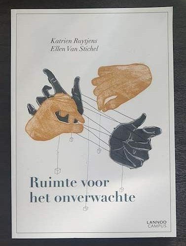 Ruimte voor het onverwachte, Boeken, Ophalen of Verzenden, Nieuw, Hoger Onderwijs, Katrien Ruytjens; Ellen Van Stichel