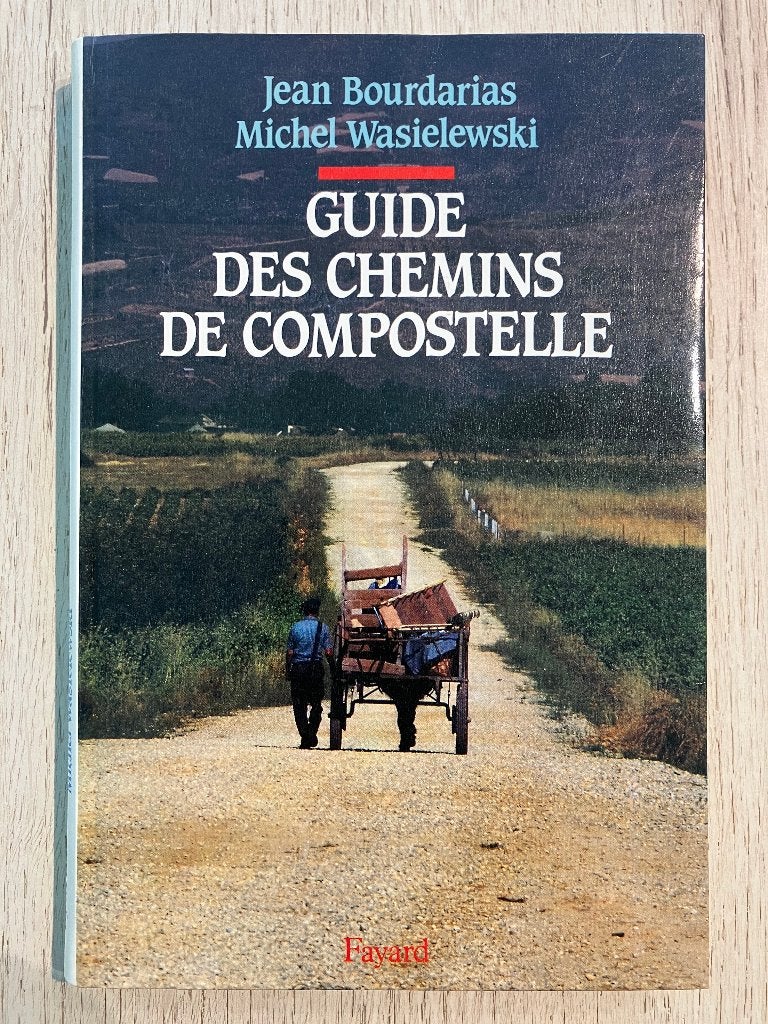 NOUVEAU LIVRE : Guide Des Chemins De Compostelle (Français), Enlèvement ou Envoi, Jean Bourdarias - Michel Wasielewski, Europe