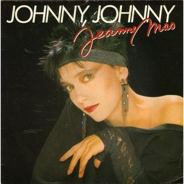 Jeanne Mas - Johnny, Johnny, 7 inch, Utilisé, Pop, Autres types