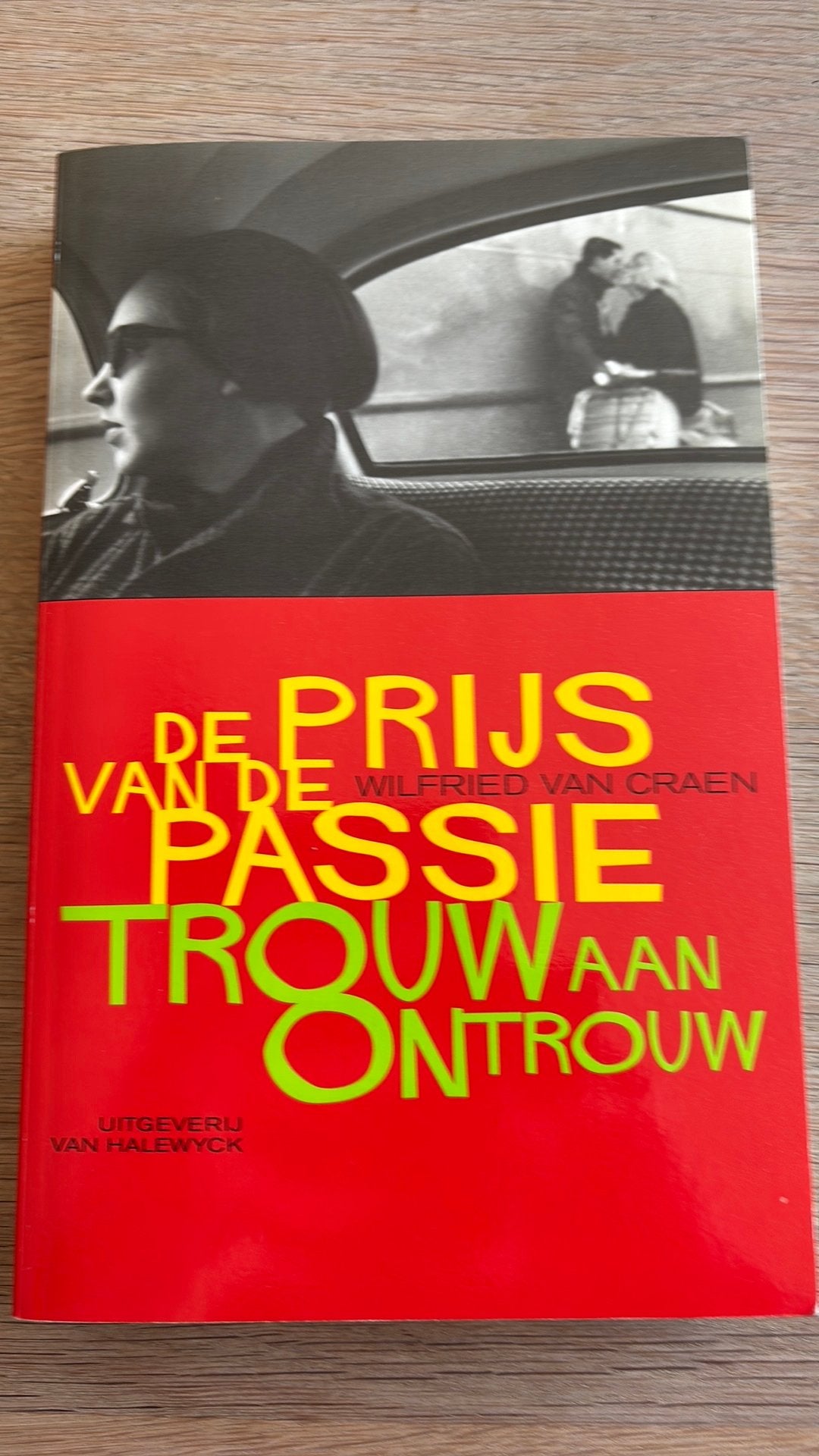 Wilfried van Craen - De prijs van de passie, Boeken, Ophalen, Maatschappij en Samenleving, Zo goed als nieuw, Wilfried van Craen