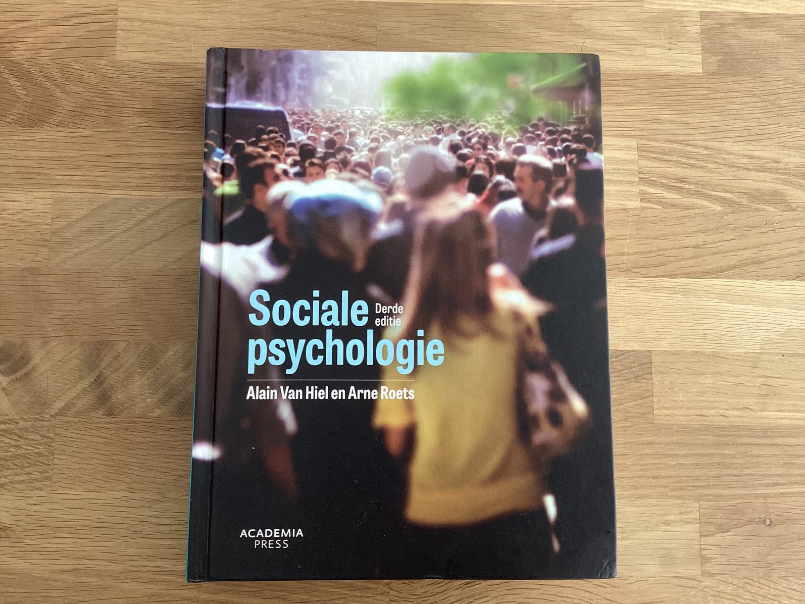 Alain Van Hiel - Sociale psychologie, Boeken, Ophalen, Sociale psychologie, Alain Van Hiel; Arne Roets