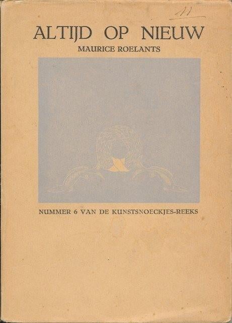 (b361) Maurice Roelants, 2 boeken, Envoi, Utilisé