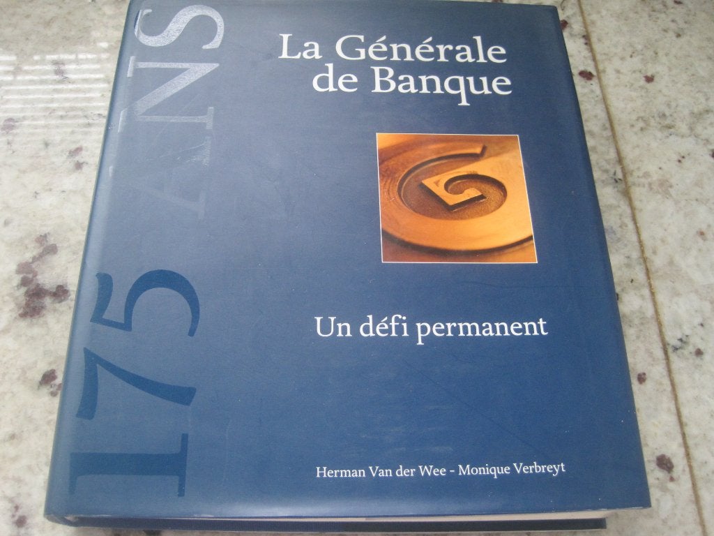 Livre du 150e anniversaire - Banque générale, Enlèvement ou Envoi, 20e siècle ou après, Comme neuf
