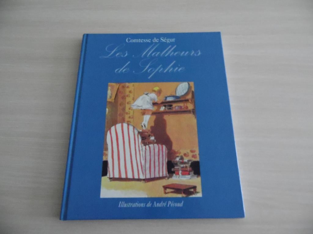 LES MALHEURS DE SOPHIE, Livres, Enlèvement ou Envoi, Fiction général, Comtesse de Ségur, Comme neuf