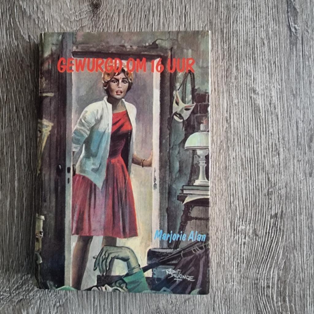 Marjorie Alan - Gewurgd om 16 uur, Ophalen of Verzenden, Gelezen