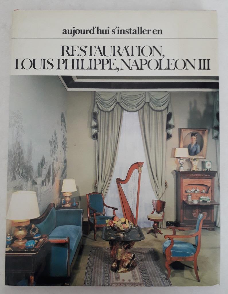 Restauration, Louis Philippe, Napoleon III, Boeken, Ophalen of Verzenden