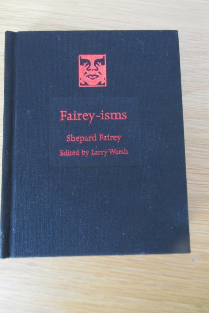 Shepard Fairey (Obey): Fairey-isms (gesigneerd!), Ophalen of Verzenden, Nieuw, Grafische vormgeving