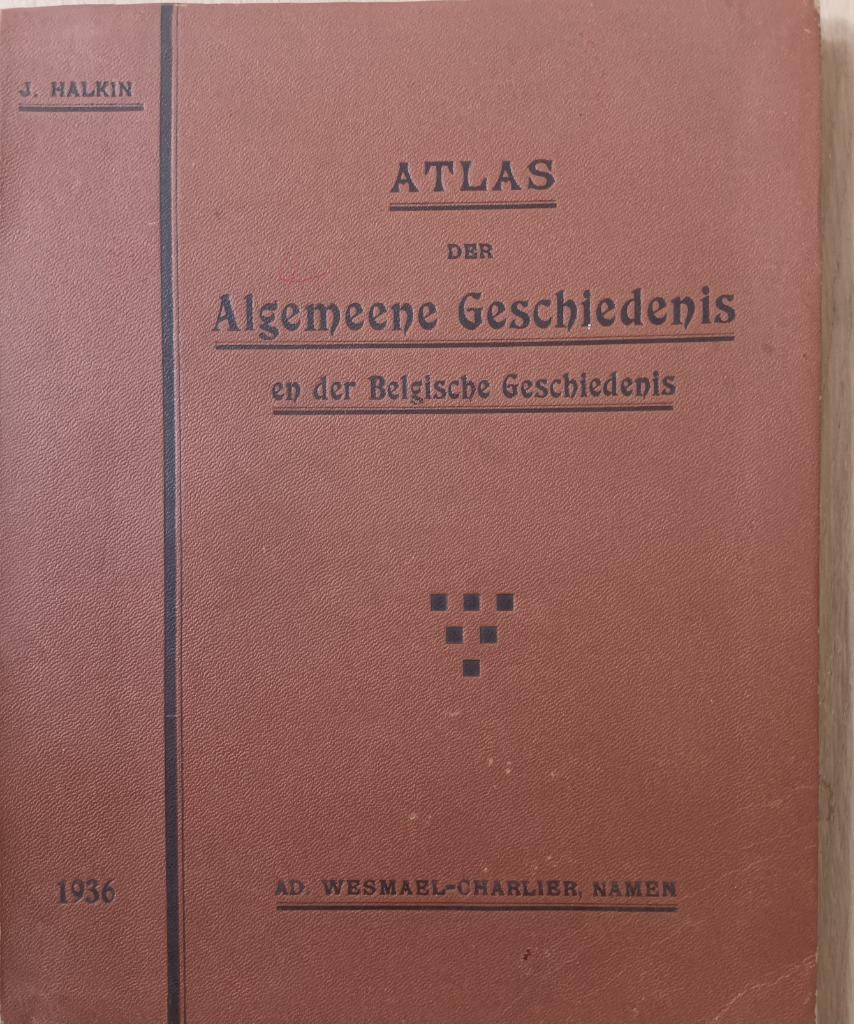 Atlas der Algemeene Geschiedenis, Gelezen, Europa, Ophalen of Verzenden, J. Halkin