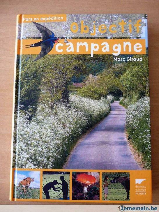 Livre : "Pars en expédition : Objectif campagne" de M.Giraud, Boeken, Kinderboeken | Jeugd | 13 jaar en ouder, Ophalen of Verzenden