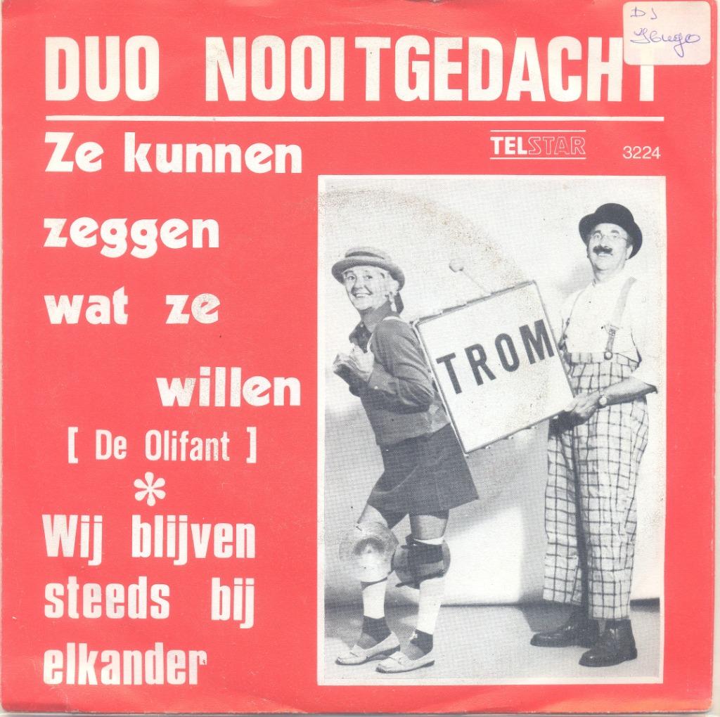 Duo Nooitgedacht – Ze kunnen zeggen wat ze willen, En néerlandais, Single, Enlèvement, Utilisé