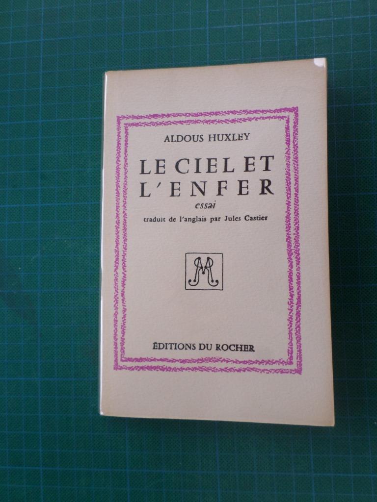 Le ciel et l’enfer (Aldous Huxley) – 1956 – 150 pages, Boeken, Europa overig, Ophalen of Verzenden, Aldous Huxley, Gelezen