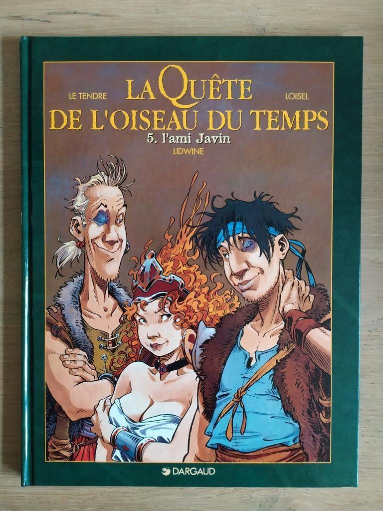 La quête de l'oiseau temps 5 L'ami Javin Loisel EO TBE, Loisel, Eén stripboek, Ophalen of Verzenden, Zo goed als nieuw