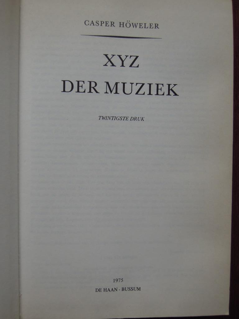 XYZ der muziek Casper Höweler 1975, Gelezen, Ophalen of Verzenden, Casper Hôweler, Algemeen
