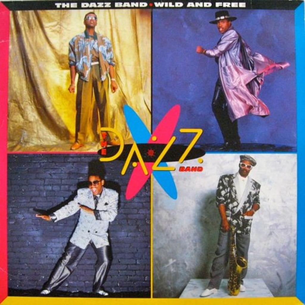 LP The Dazz Band – Wild And Free, Ophalen