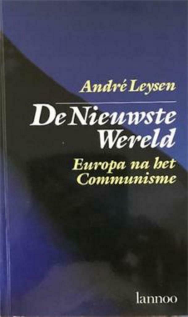 De Nieuwste wereld Europa, Andre Leysen, Boeken, Ophalen of Verzenden, Gelezen