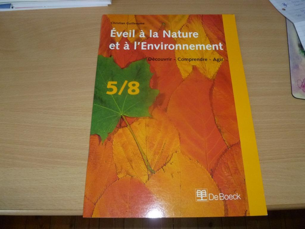 livre eveil à la nature et à l'environnement 5-8 ans, Livres, Enlèvement, Comme neuf, Primaire, De boeck