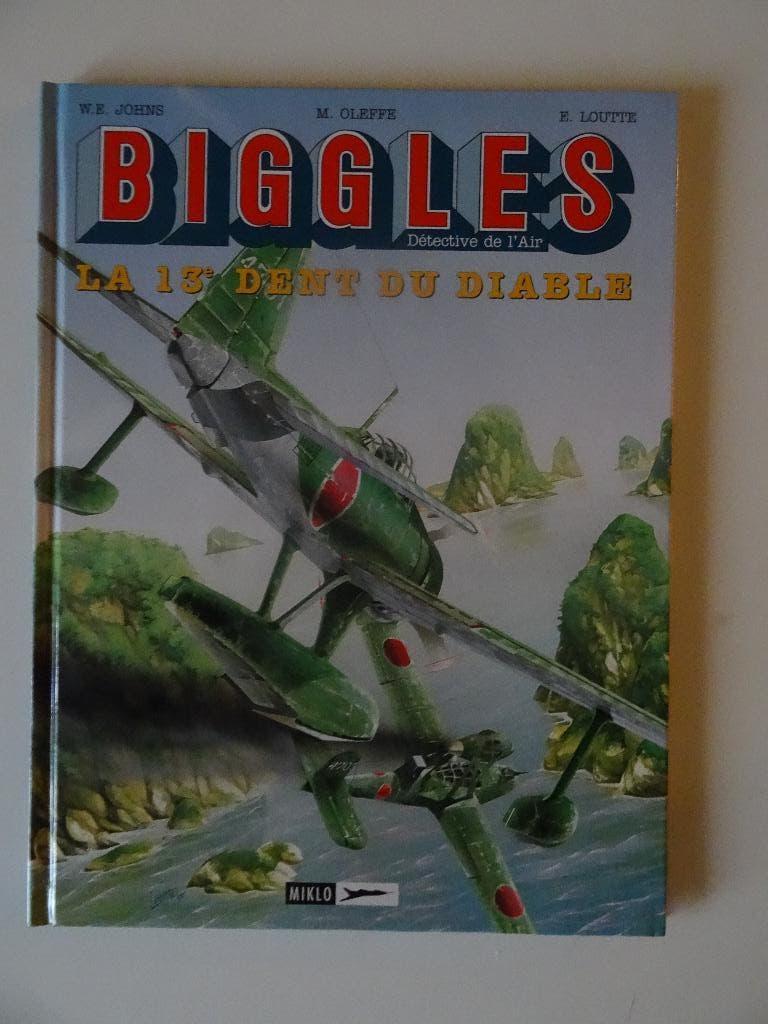 "Biggles" T9 La 13e Dent du Diable  EO Miklo 1997, Livres, Enlèvement ou Envoi, Une BD, Comme neuf, Eric Loutte, Michel Oleffe et WE Johns
