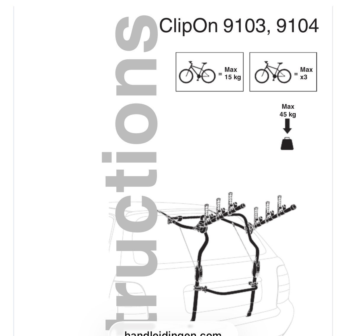 Thule ClipOn 9103 ! bovenste bevestigingshaken ontbreken, Ophalen, 3 fietsen of meer, Zo goed als nieuw, Achterklepdrager