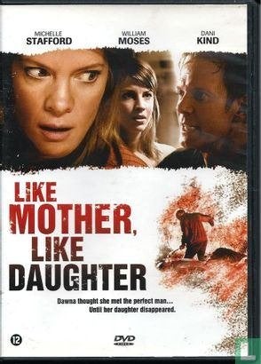 like mother like daughter (m stafford,w moses,d kind ), Ophalen of Verzenden, Zo goed als nieuw