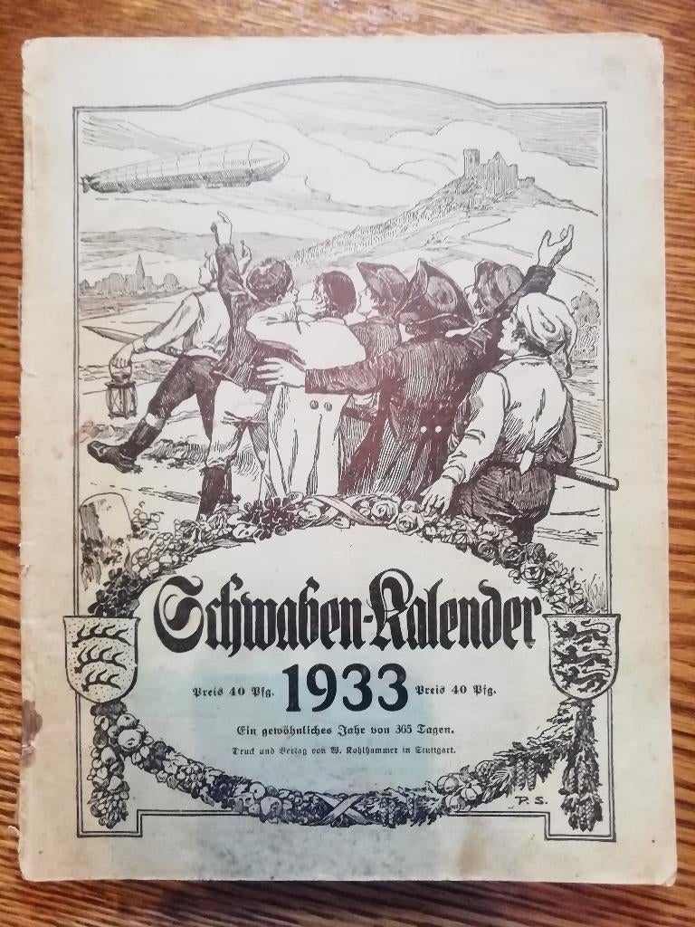Schwaben-Kalender 1933 - Historisch Jaarboek, Ophalen of Verzenden, 20e eeuw of later, Gelezen