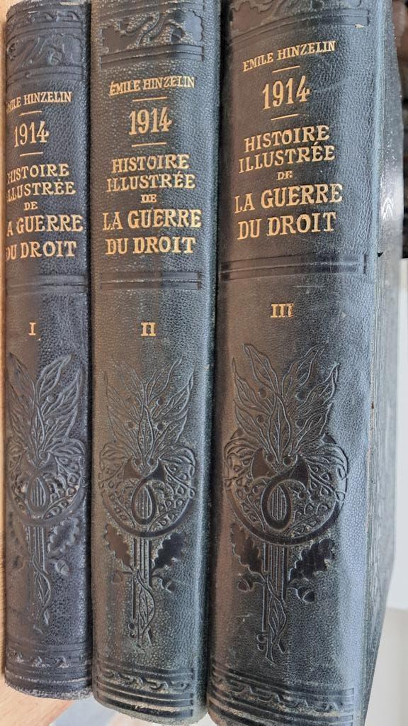 HISTOIRE ILLUSTREE DE LA GUERRE DU DROIT 1914, Ophalen, Gelezen, Voor 1940, Algemeen