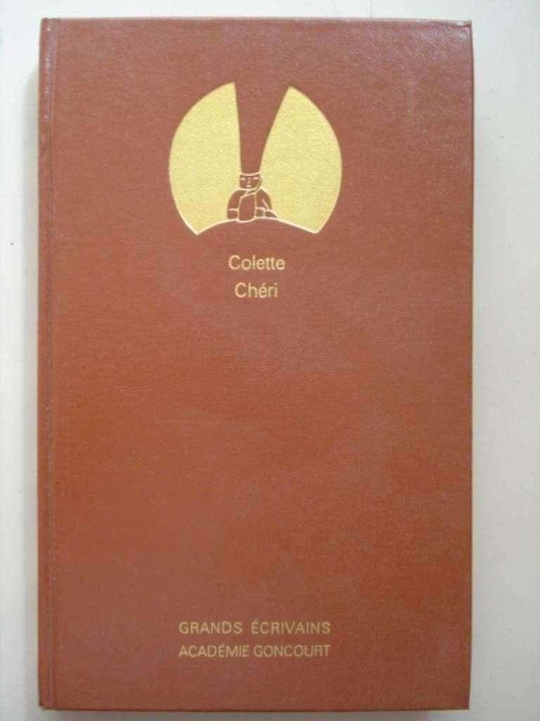 4. Colette Chéri Grands Écrivains Goncourt 1984 Folon, Livres, Comme neuf, Europe autre, Sidonie-Gabrielle Colette, Envoi