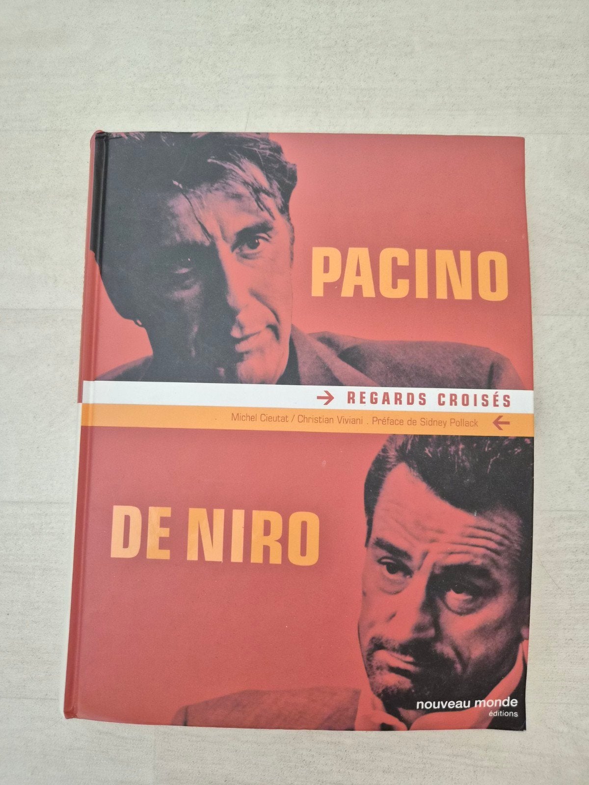 Livre PACINO/DE NIRO REGARDS CROISÉS, Enlèvement