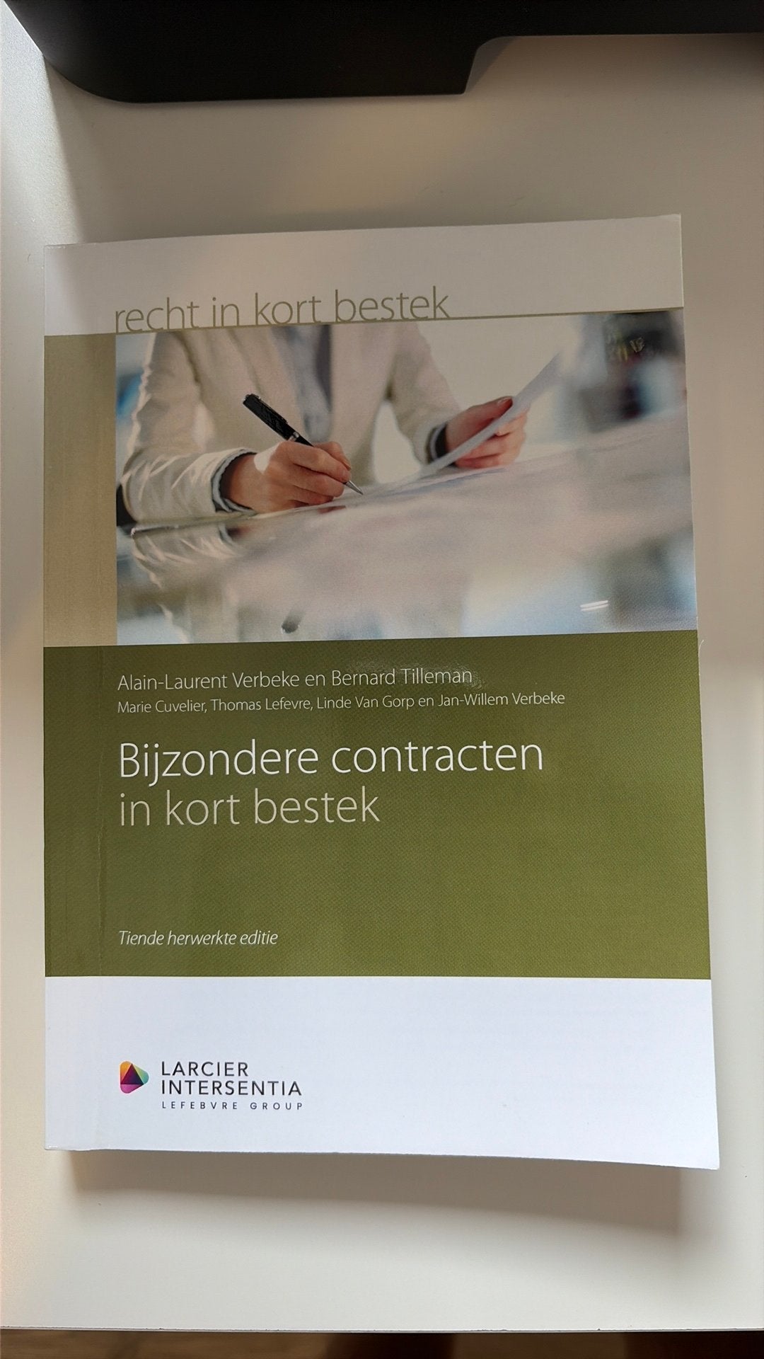 Bijzondere contracten in kort bestek (tiende editie), Boeken, Ophalen of Verzenden, Bernard Tilleman; Alain Laurent Verbeke