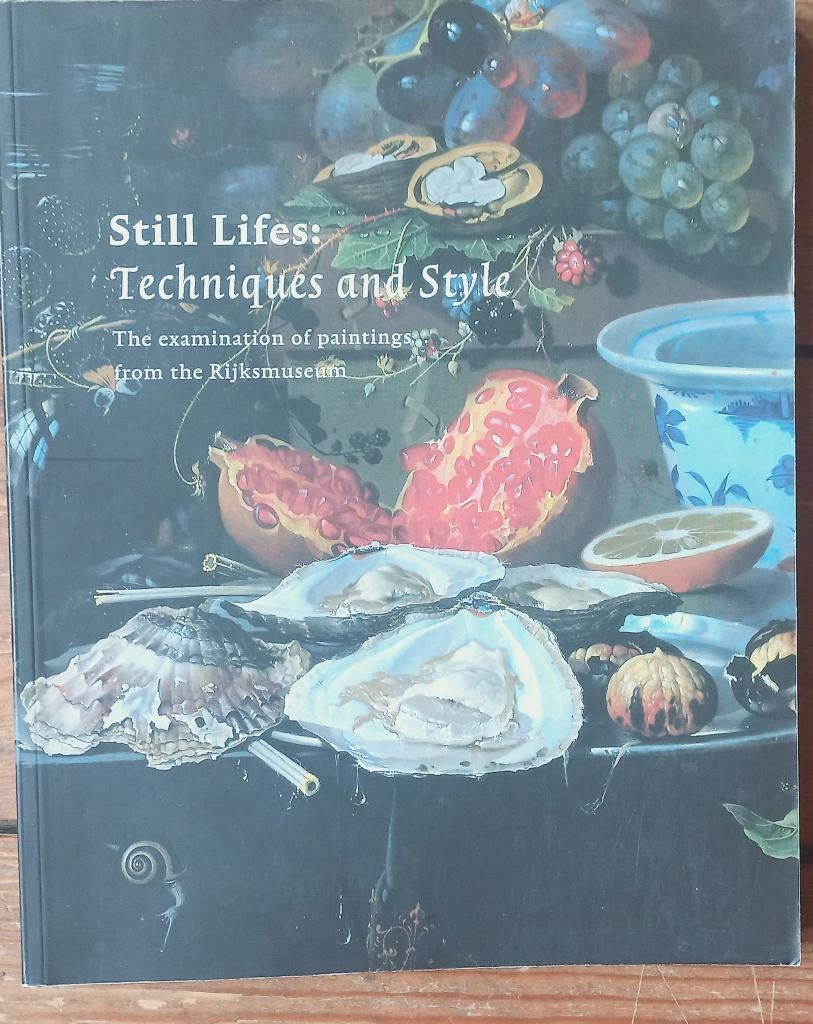 Still lifes from the Rijksmuseum Arie Wallert  1999, Ophalen of Verzenden