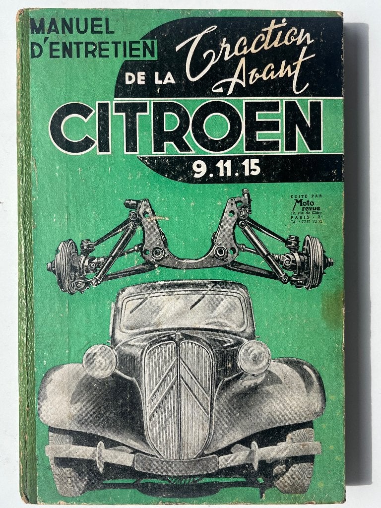 Manuel d’entretien de la Traction Avant  CITROËN 9.11.15 , Particulier, Achat, Traction avant