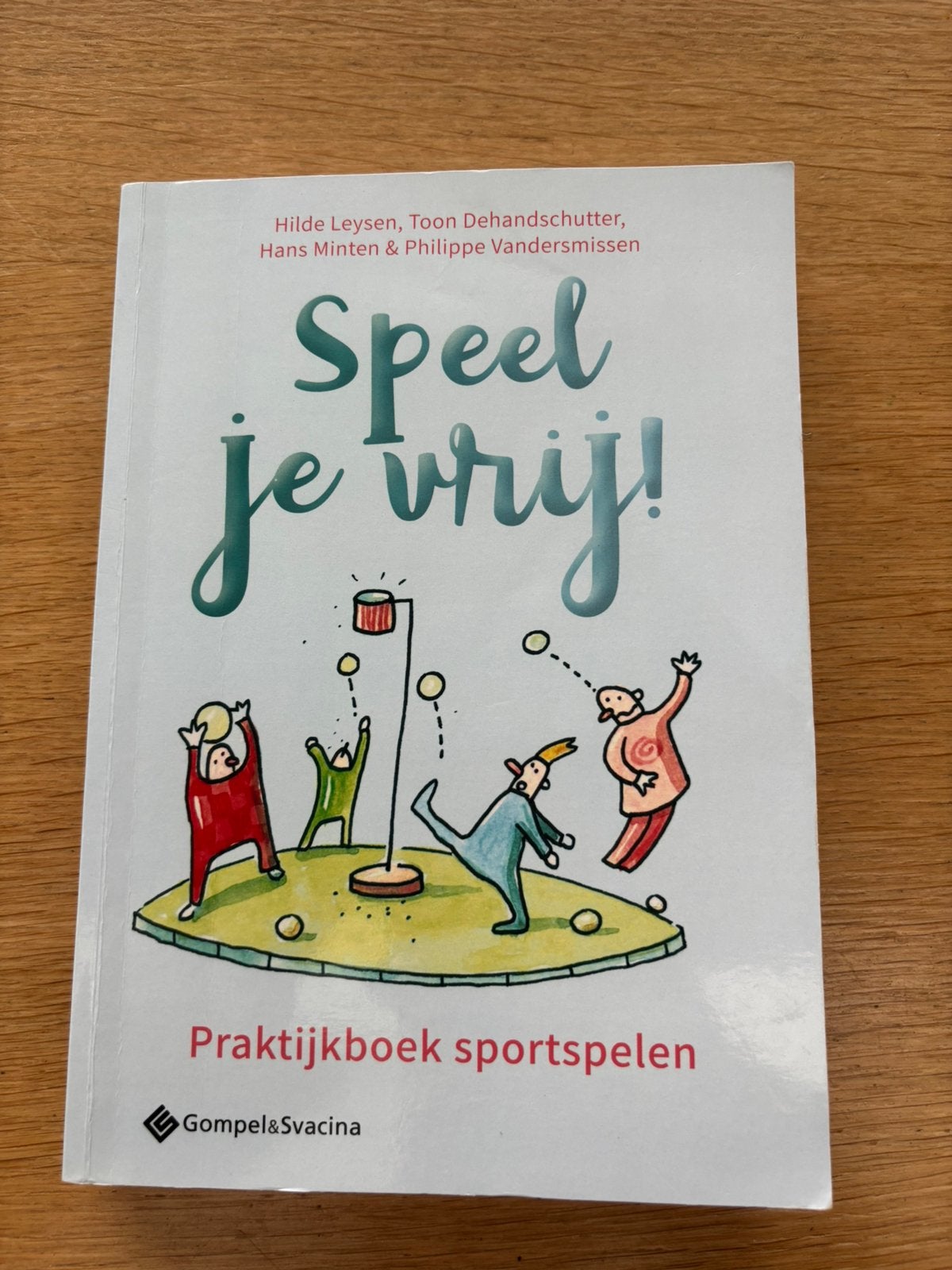 Speel je vrij!, Enlèvement, Comme neuf