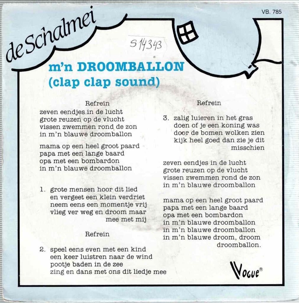 Vinyl, 7"  /  De Schalmei – M'n Droomballon, Enlèvement ou Envoi, 1980 - 1989, Autres formats