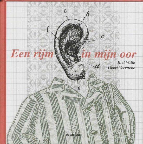 Een rijm in mijn oor / Riet Wille en Geert Vervaecke, Boeken, Ophalen of Verzenden, Zo goed als nieuw