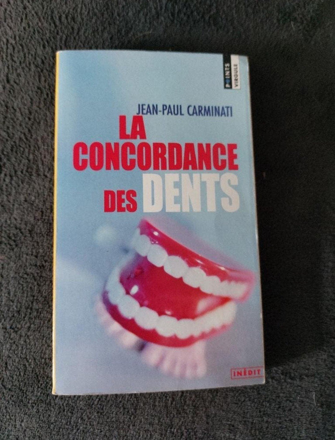 La concordance des dents de Carminati, Livres, Enlèvement, Utilisé, Français