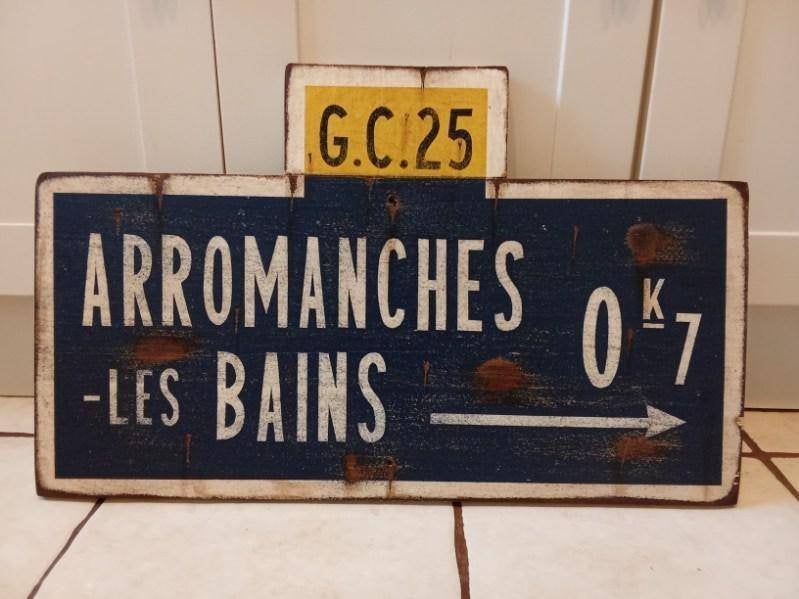 Panneau <Normandie WW2 - Normandy road sign : ARROMANCHES, Enlèvement ou Envoi