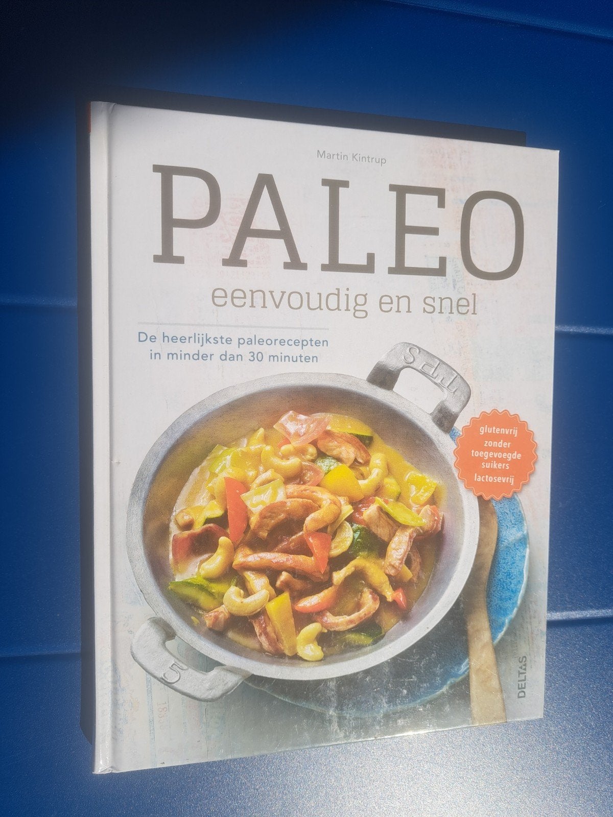 Martin Kintrup - Paleo eenvoudig en snel, Ophalen of Verzenden, Martin Kintrup