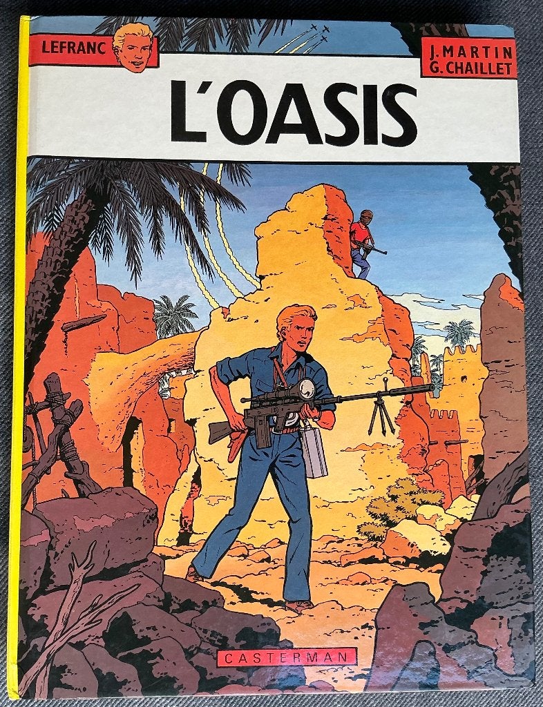 Les aventures de Lefranc L’Oasis, Livres, Enlèvement ou Envoi, Une BD, Jacques Martin, Utilisé