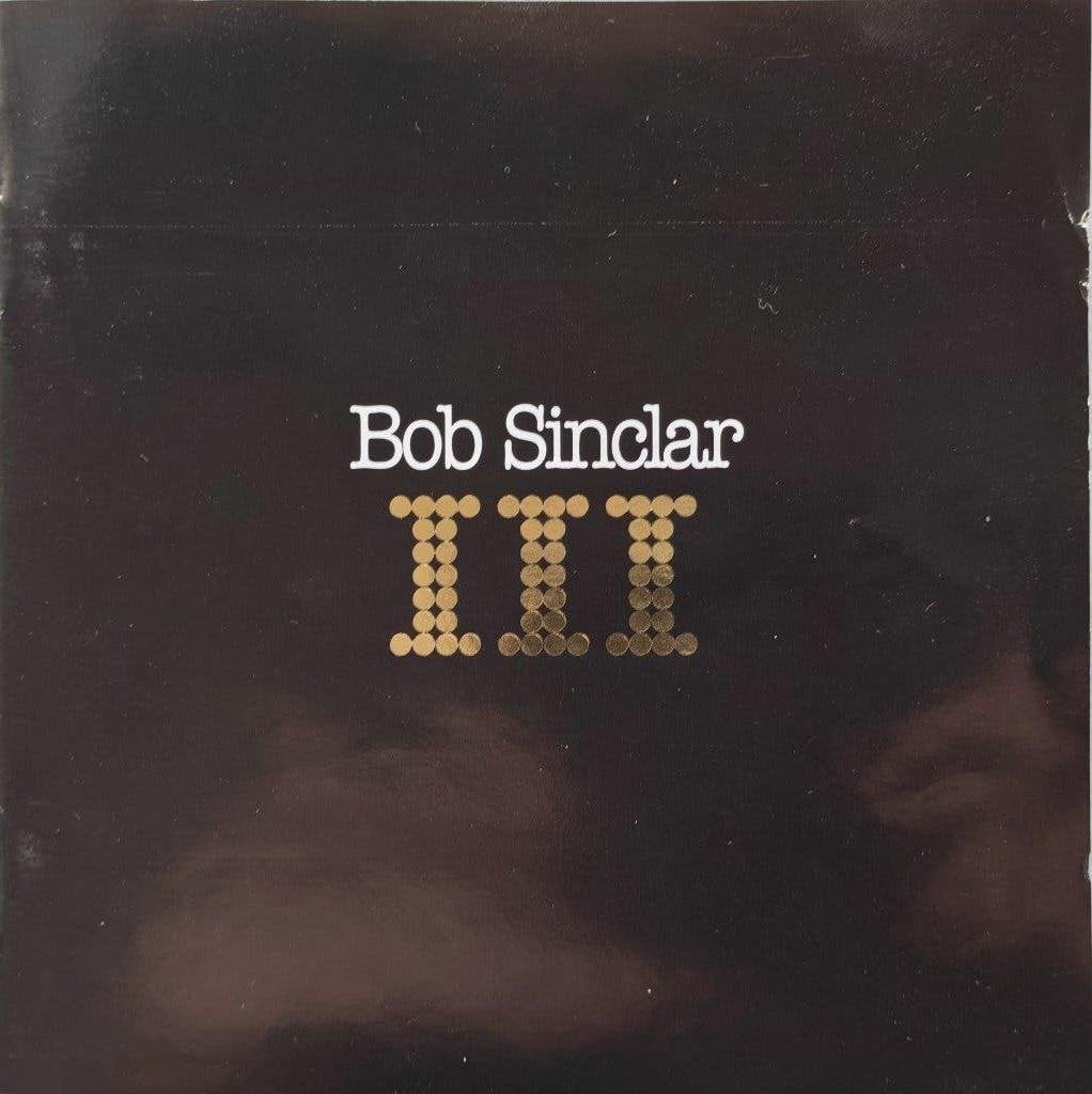 BOB SINCLAIR - III (CD), Ophalen of Verzenden, Zo goed als nieuw, House, Album