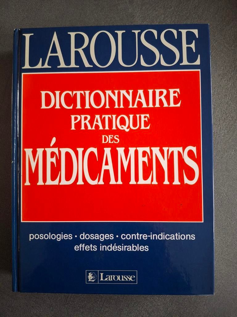 Dictionnaire pratique des médicaments Larousse, Enlèvement ou Envoi, Comme neuf, Larousse, Français