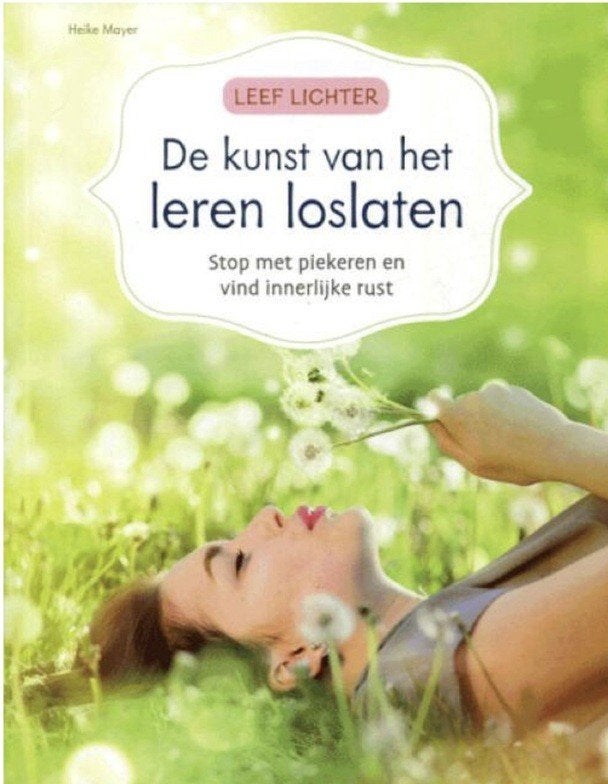 De kunst van het leren loslaten (Leef lichter), Heike Moyer, Boeken, Ophalen of Verzenden, Zo goed als nieuw