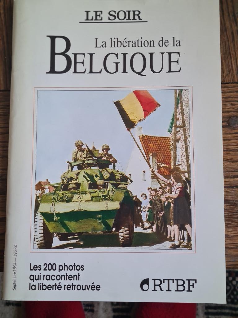 LA LIBERATION DE LA BELGIQUE, Enlèvement ou Envoi, Comme neuf