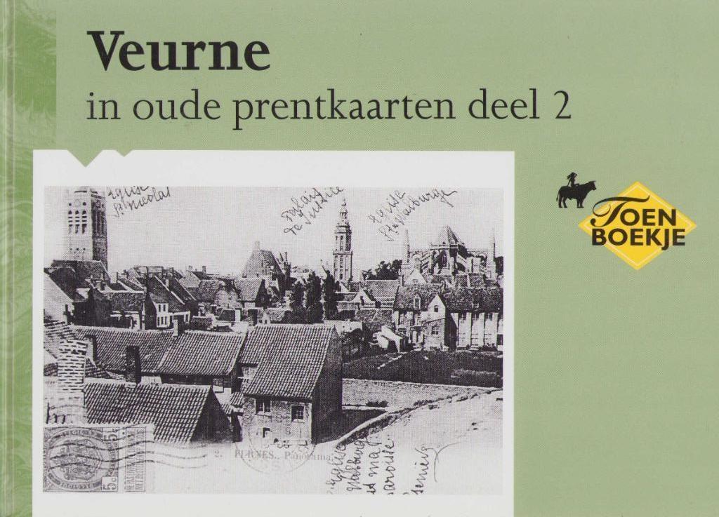 Veurne in oude prentkaarten. Deel 2 - Marcel Messiaen, Enlèvement ou Envoi, 20e siècle ou après, Comme neuf, Marcel Messiaen