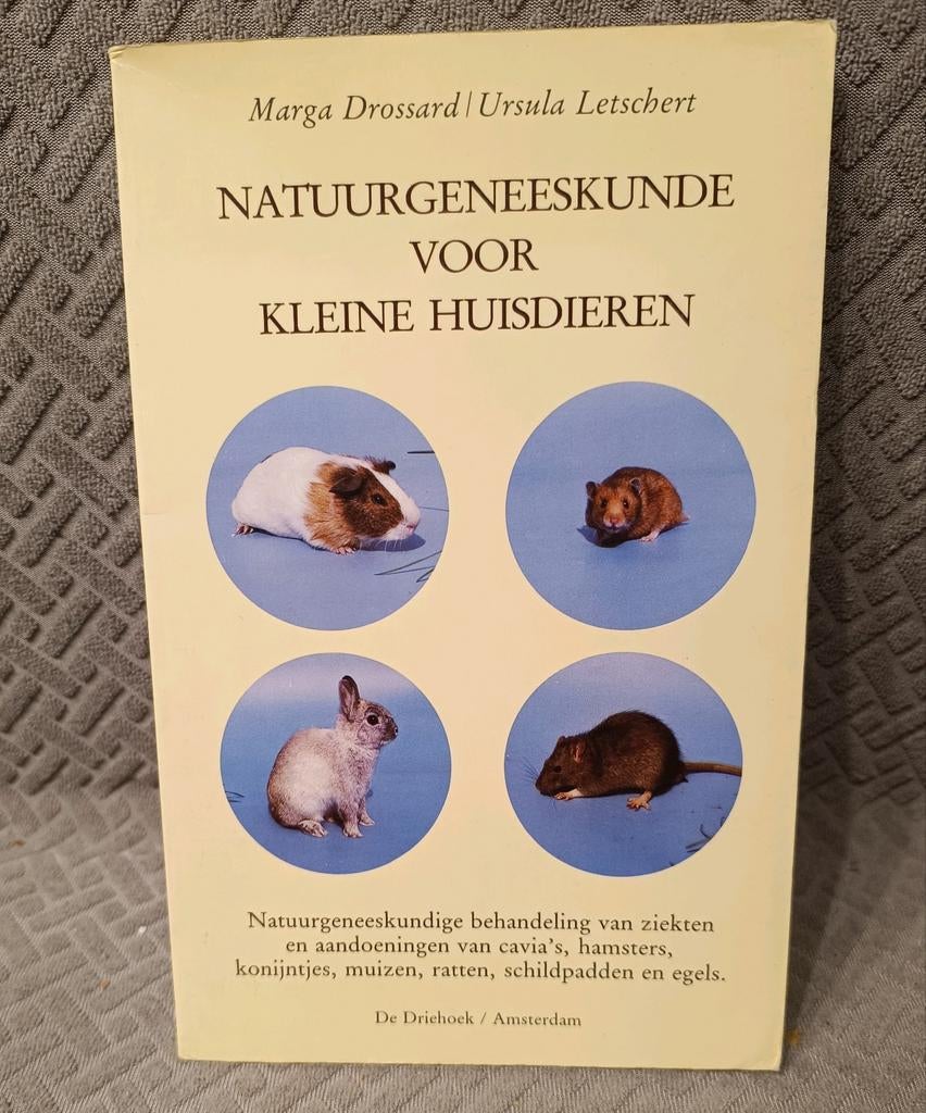 Drossard/Letschert : Natuurgeneeskunde kleine huisdieren, Boeken, Ophalen of Verzenden