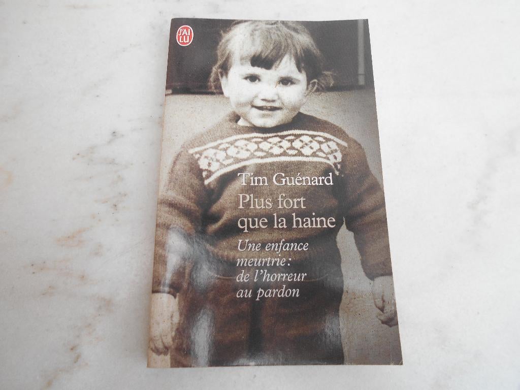 livre autobiographie  "Plus fort que la haine " Tim Guénard, Enlèvement ou Envoi, Utilisé