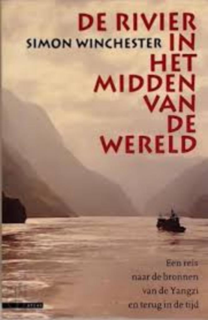 De rivier ih midden vd wereld|Simon Winchester 9025423507, Boeken, Ophalen of Verzenden, Gelezen, Zie beschrijving