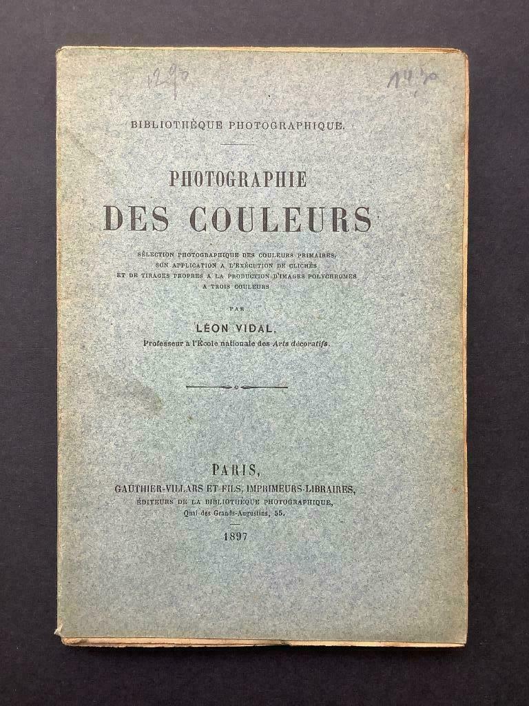 Photographie des couleurs - Léon Vidal, Enlèvement ou Envoi